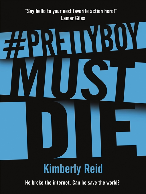 Title details for #Prettyboy Must Die by Kimberly Reid - Available